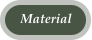 Material